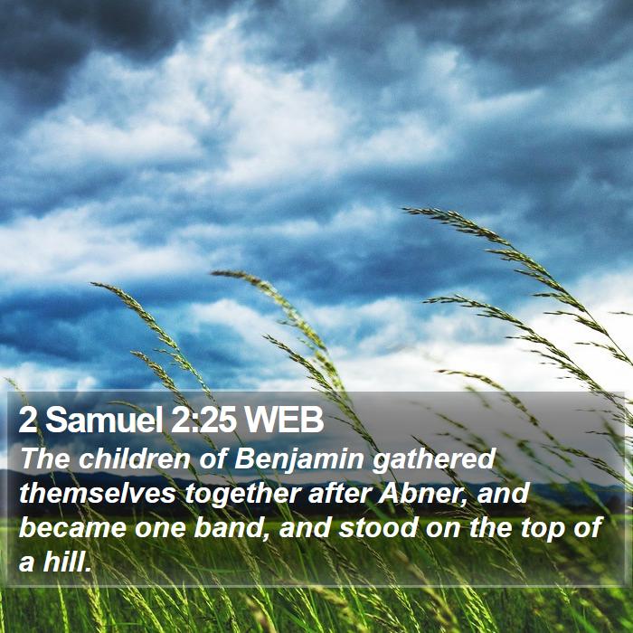 2 Samuel 2:25 WEB Bible Study