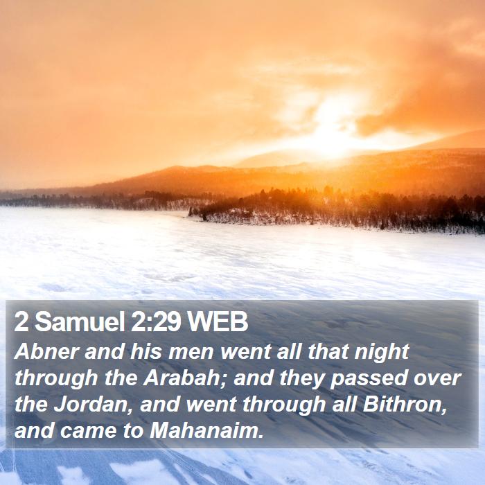 2 Samuel 2:29 WEB Bible Study