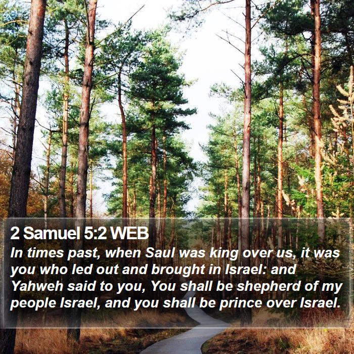 2 Samuel 5:2 WEB Bible Study