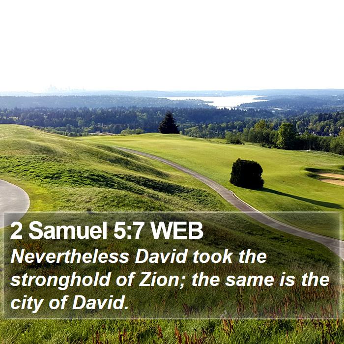 2 Samuel 5:7 WEB Bible Study