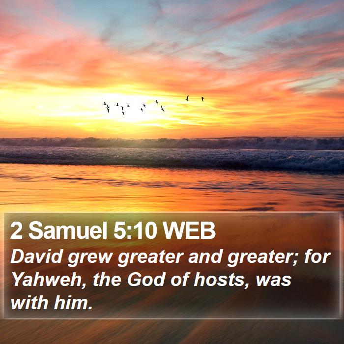 2 Samuel 5:10 WEB Bible Study