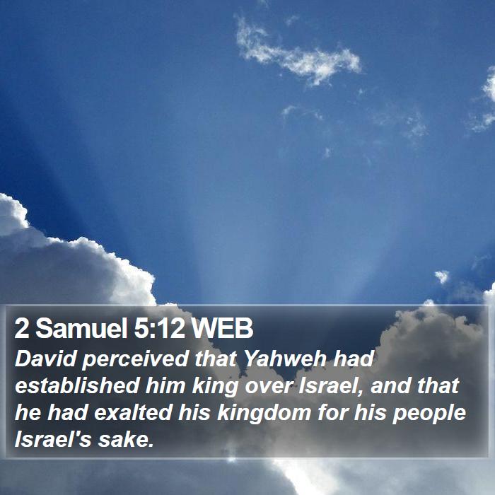 2 Samuel 5:12 WEB Bible Study