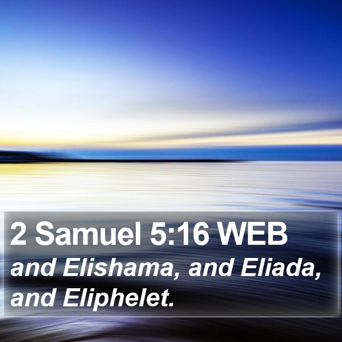 2 Samuel 5:16 WEB Bible Study