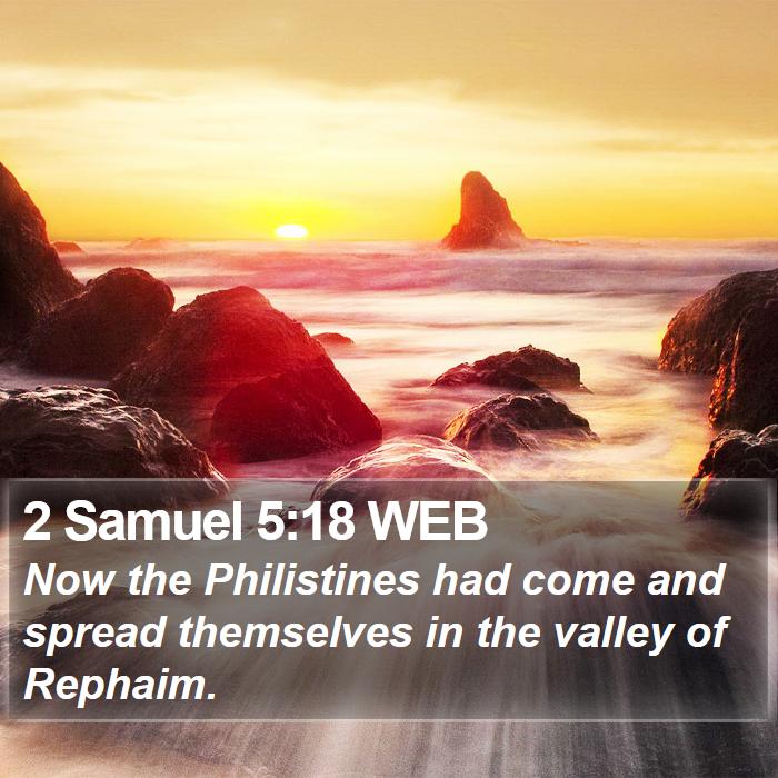 2 Samuel 5:18 WEB Bible Study