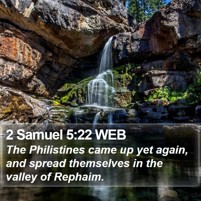 2 Samuel 5:22 WEB Bible Study