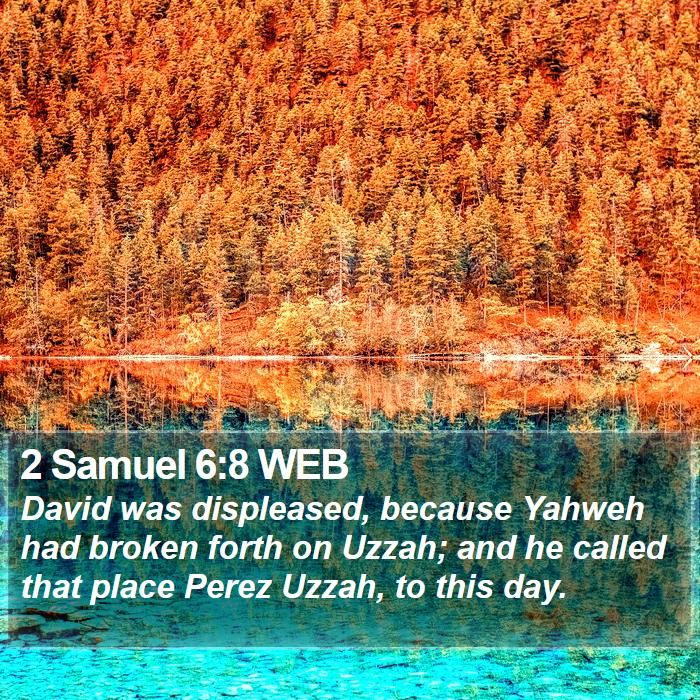 2 Samuel 6:8 WEB Bible Study