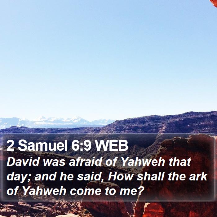 2 Samuel 6:9 WEB Bible Study