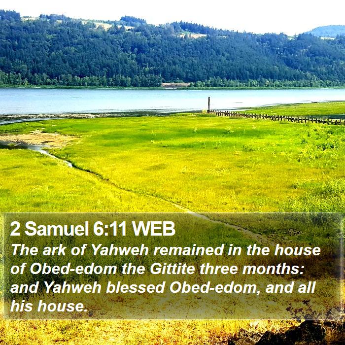 2 Samuel 6:11 WEB Bible Study