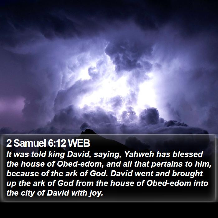 2 Samuel 6:12 WEB Bible Study