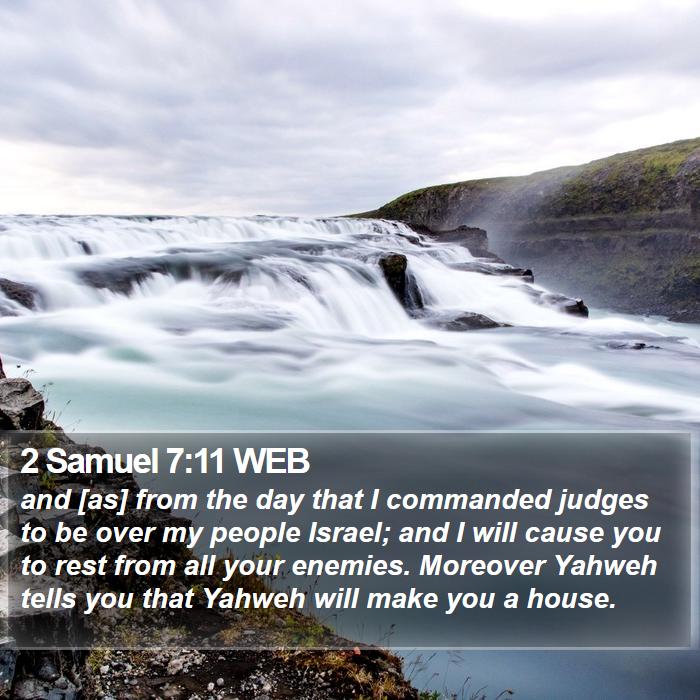 2 Samuel 7:11 WEB Bible Study