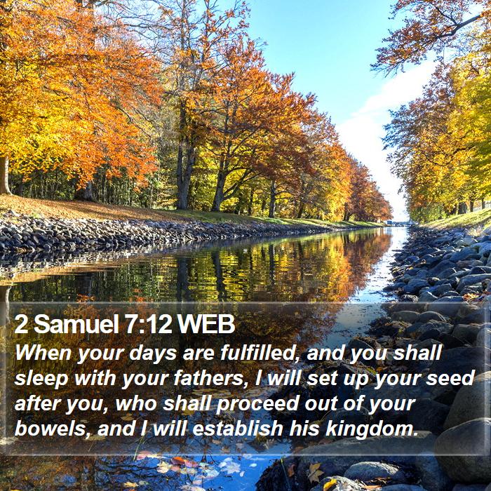 2 Samuel 7:12 WEB Bible Study