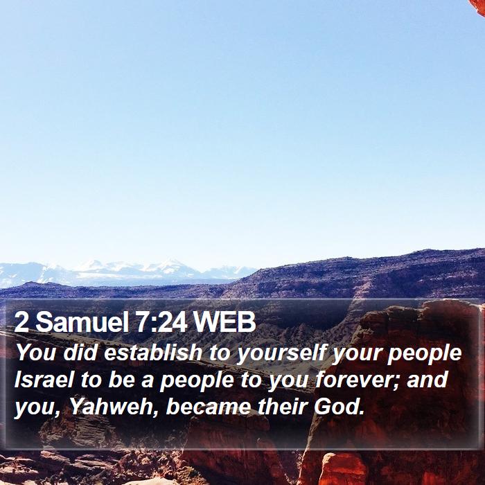 2 Samuel 7:24 WEB Bible Study