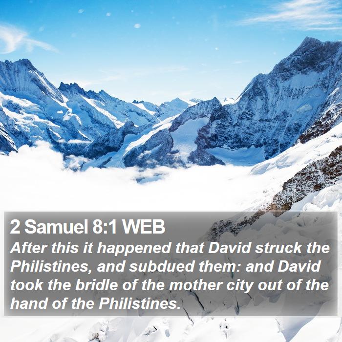 2 Samuel 8:1 WEB Bible Study