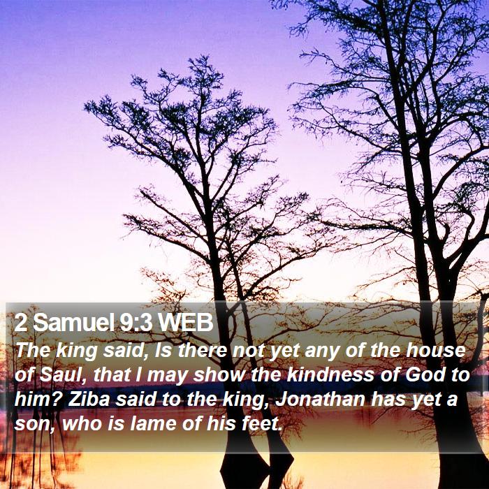 2 Samuel 9:3 WEB Bible Study