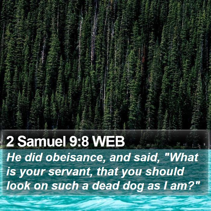 2 Samuel 9:8 WEB Bible Study