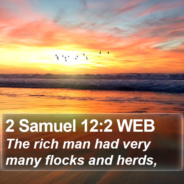 2 Samuel 12:2 WEB Bible Study