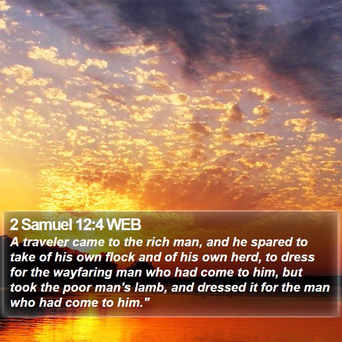 2 Samuel 12:4 WEB Bible Study