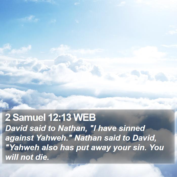 2 Samuel 12:13 WEB Bible Study