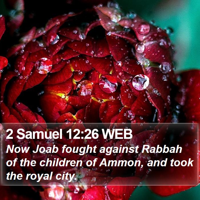 2 Samuel 12:26 WEB Bible Study