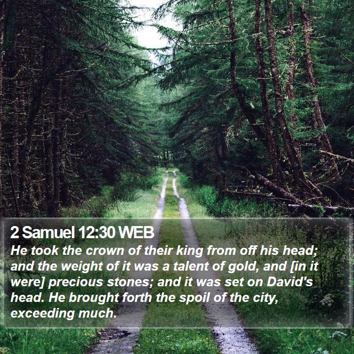 2 Samuel 12:30 WEB Bible Study