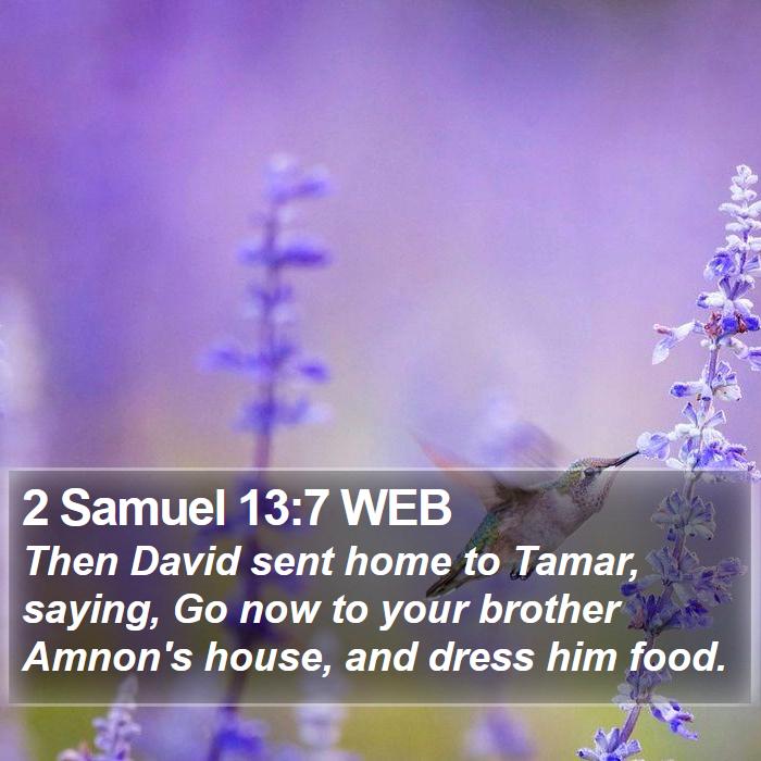 2 Samuel 13:7 WEB Bible Study