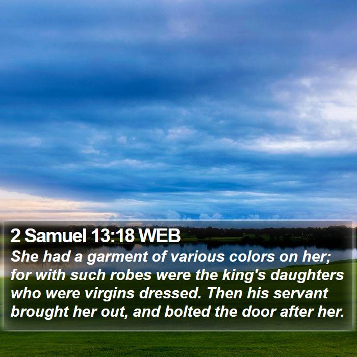 2 Samuel 13:18 WEB Bible Study