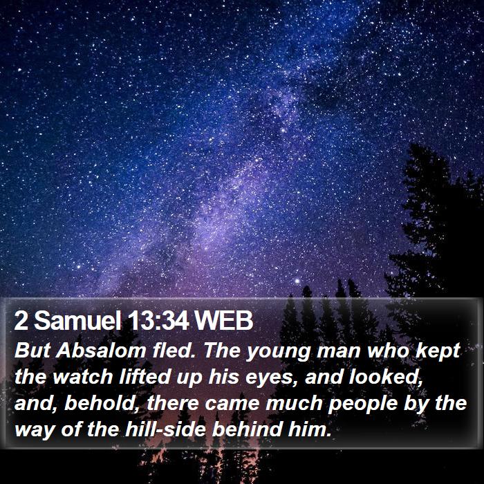 2 Samuel 13:34 WEB Bible Study