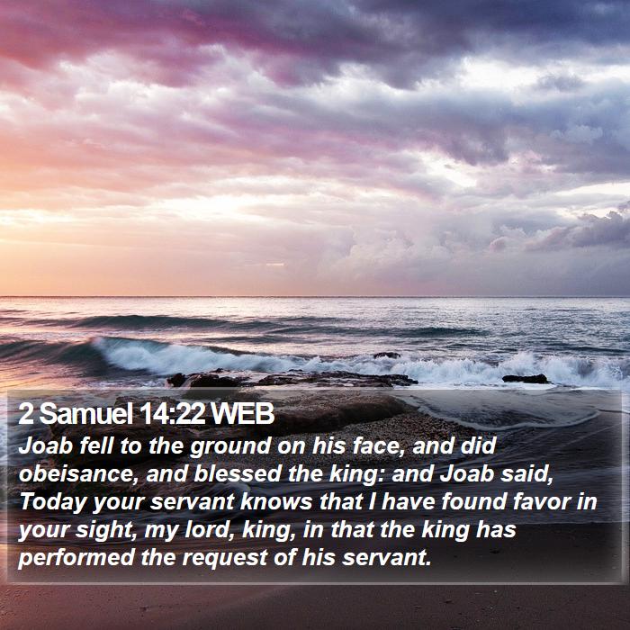 2 Samuel 14:22 WEB Bible Study