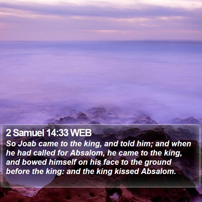 2 Samuel 14:33 WEB Bible Study