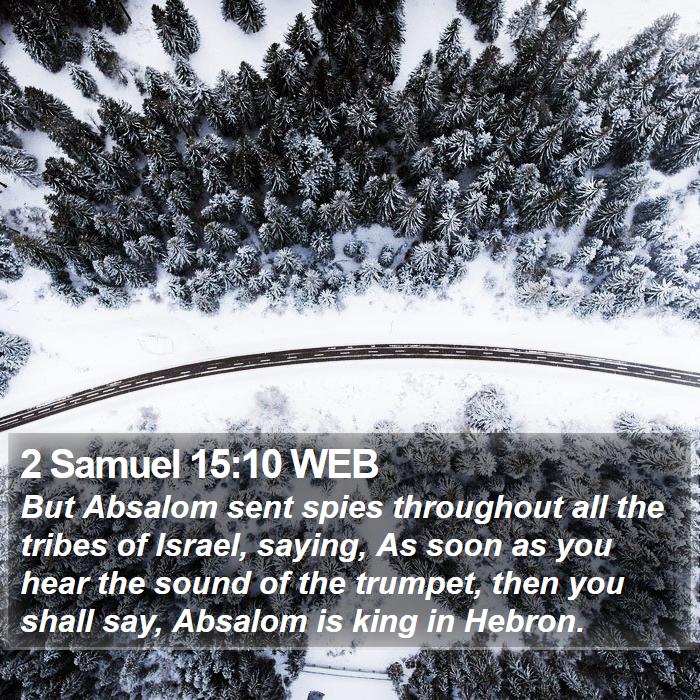 2 Samuel 15:10 WEB Bible Study