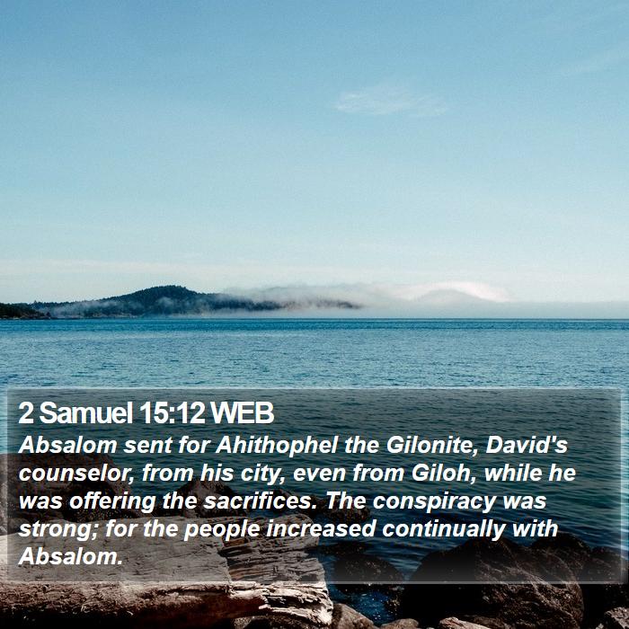 2 Samuel 15:12 WEB Bible Study