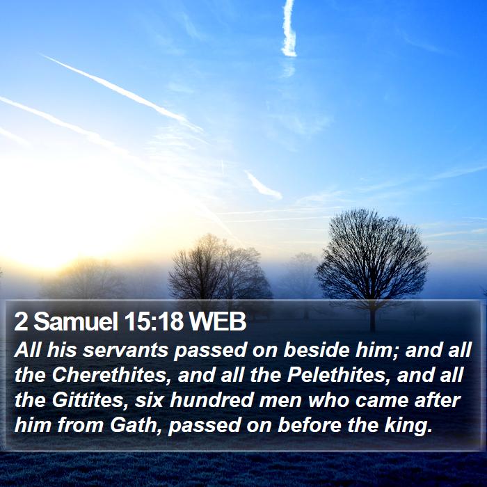 2 Samuel 15:18 WEB Bible Study