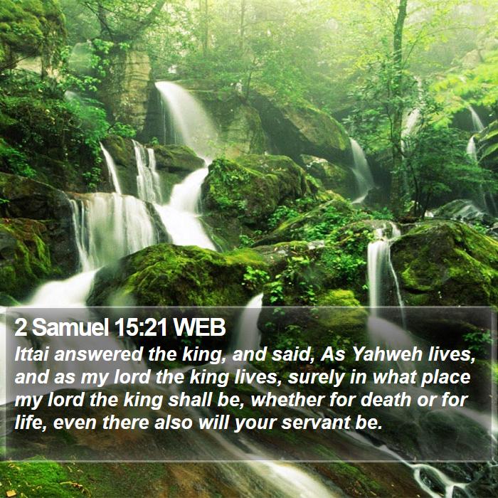 2 Samuel 15:21 WEB Bible Study