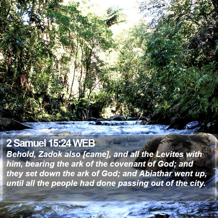 2 Samuel 15:24 WEB Bible Study