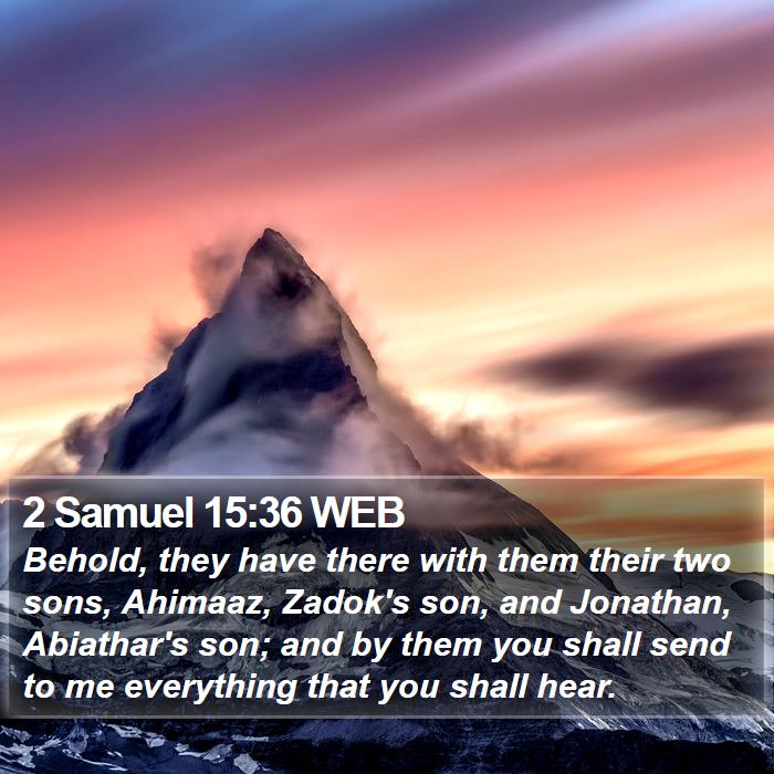 2 Samuel 15:36 WEB Bible Study