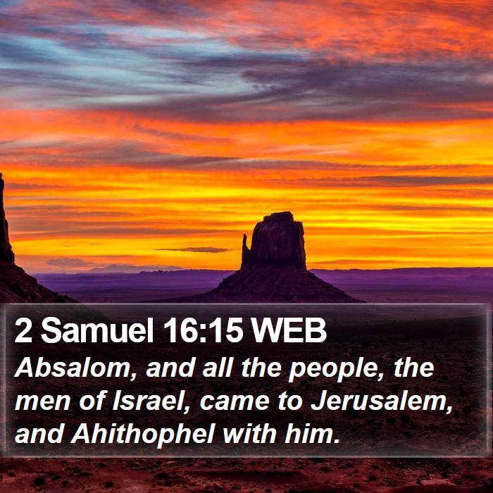 2 Samuel 16:15 WEB Bible Study