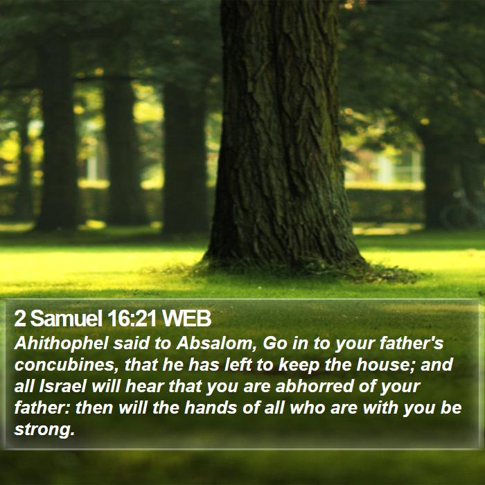 2 Samuel 16:21 WEB Bible Study