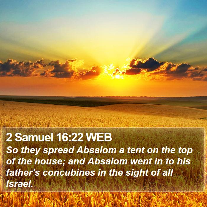 2 Samuel 16:22 WEB Bible Study