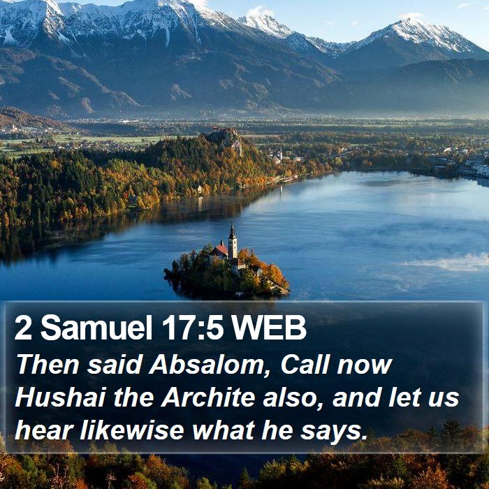 2 Samuel 17:5 WEB Bible Study