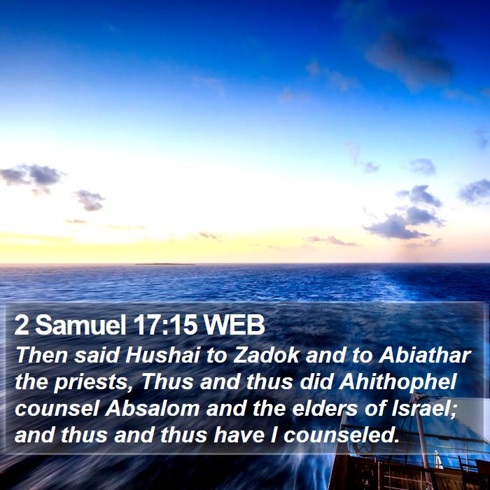 2 Samuel 17:15 WEB Bible Study