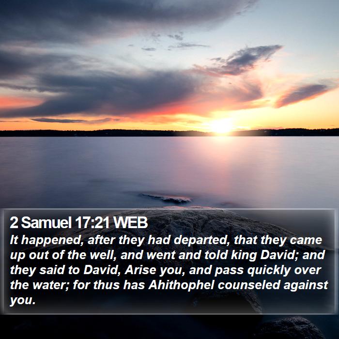 2 Samuel 17:21 WEB Bible Study