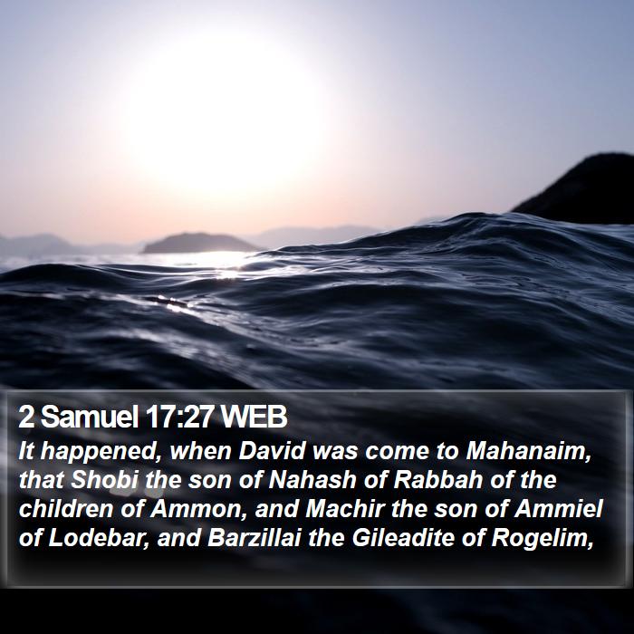 2 Samuel 17:27 WEB Bible Study