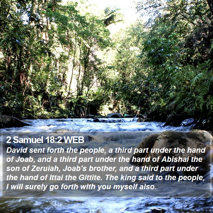 2 Samuel 18:2 WEB Bible Study