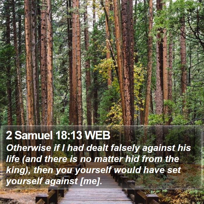 2 Samuel 18:13 WEB Bible Study