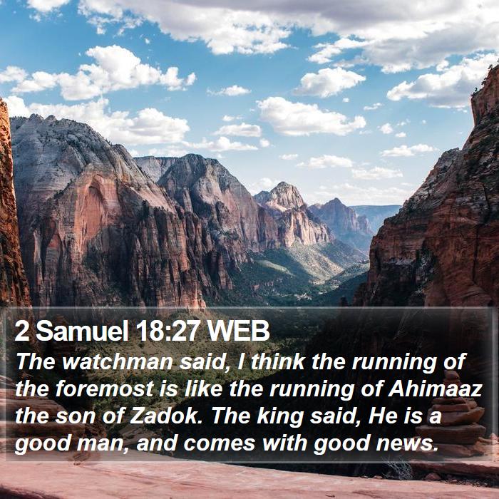 2 Samuel 18:27 WEB Bible Study