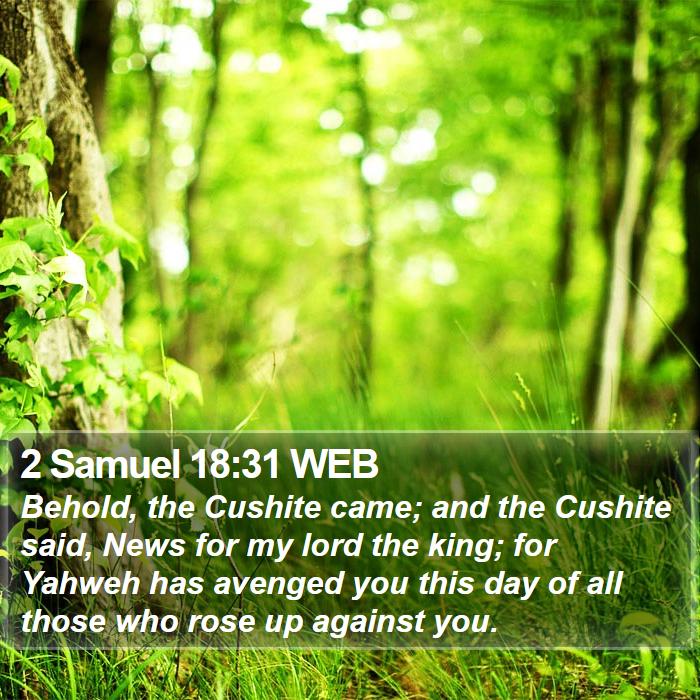 2 Samuel 18:31 WEB Bible Study