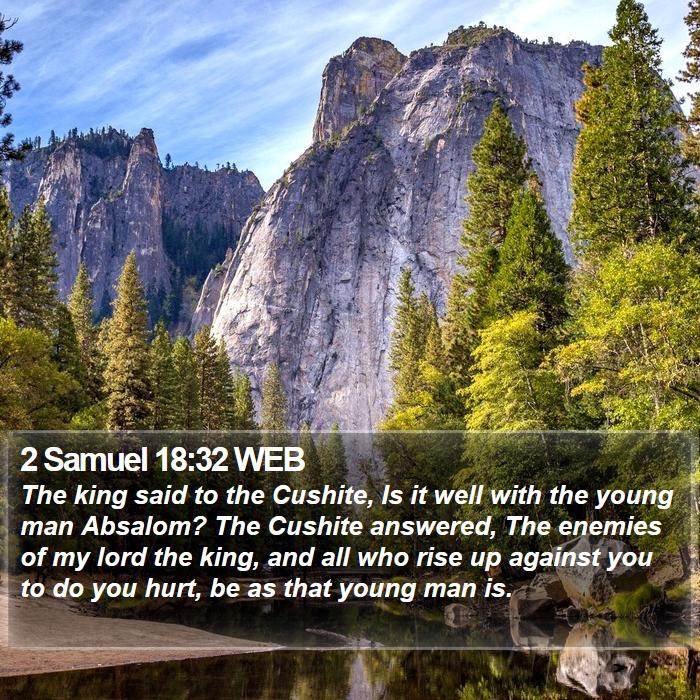 2 Samuel 18:32 WEB Bible Study