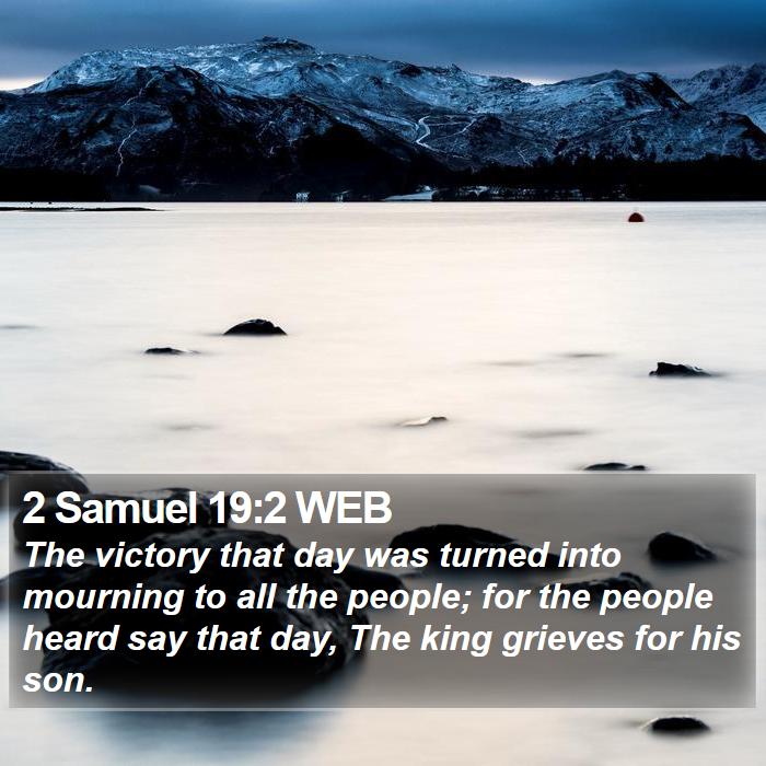 2 Samuel 19:2 WEB Bible Study