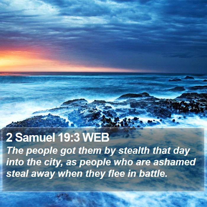 2 Samuel 19:3 WEB Bible Study