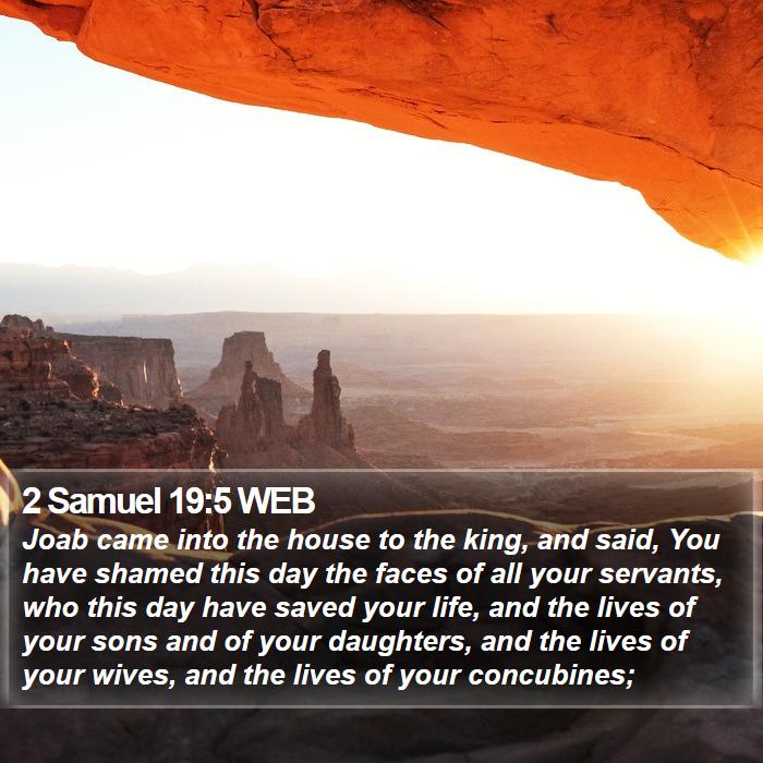 2 Samuel 19:5 WEB Bible Study